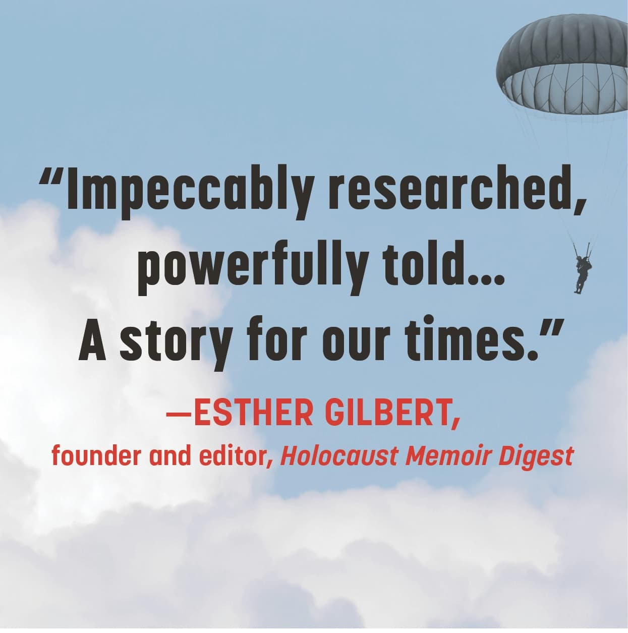 Quote praising a story as impeccably researched and powerfully told.